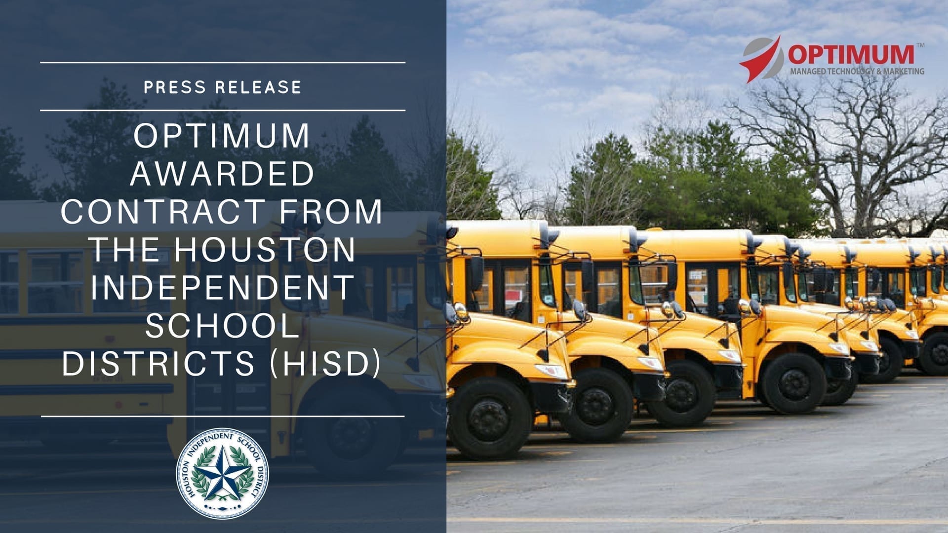 Optimum awarded contract with HISD