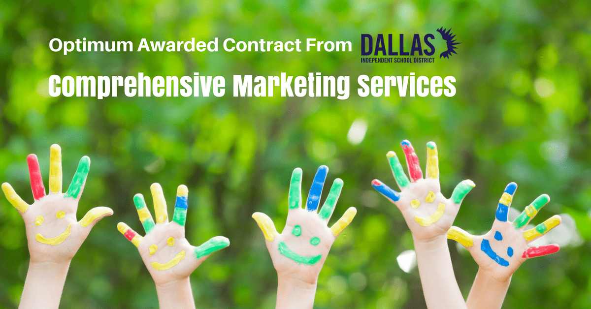Optimum awarded Marketing Services Dallas ISD