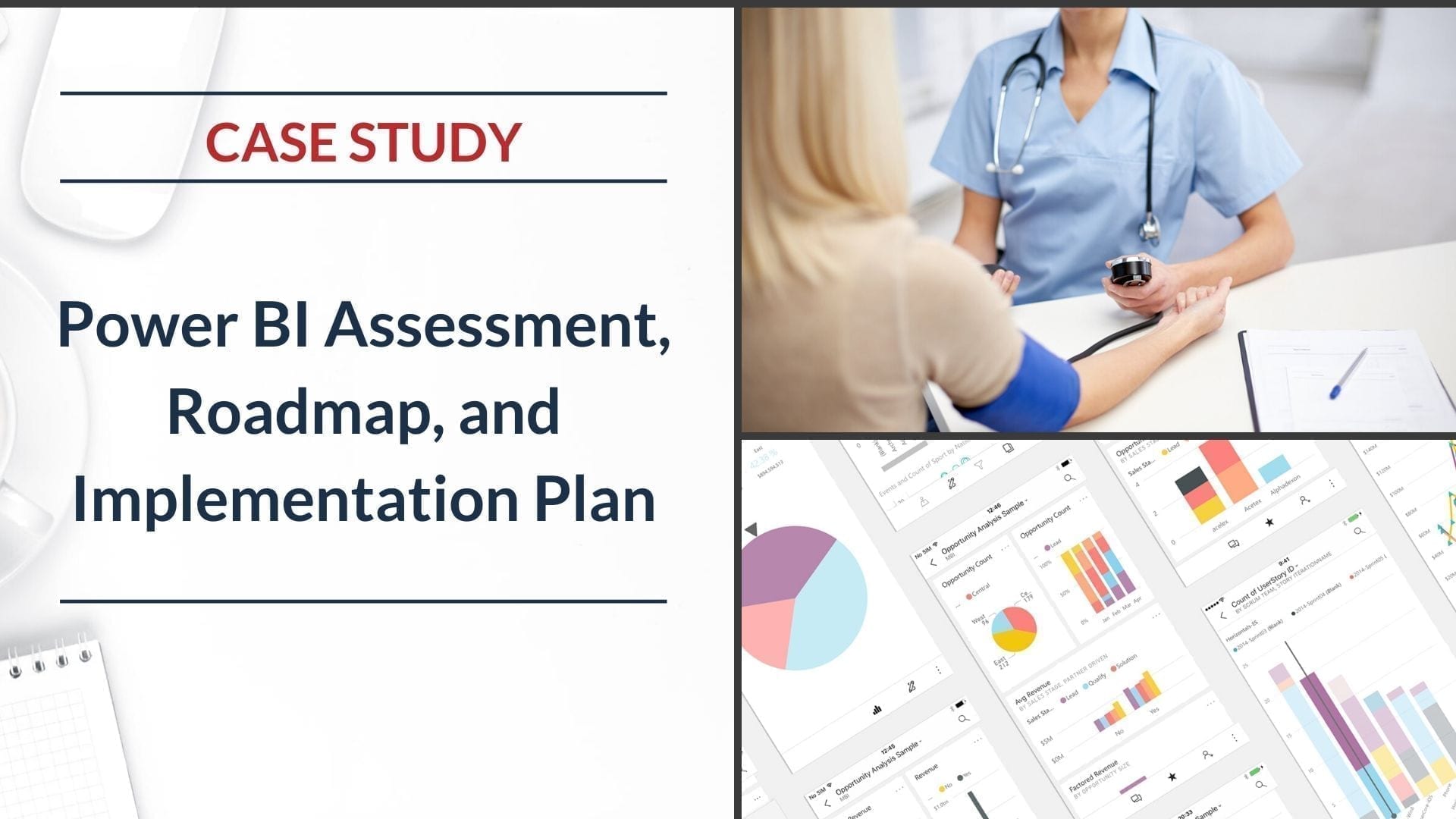 Case Study-Healthcare-PowerBI Assessment and Roadmap