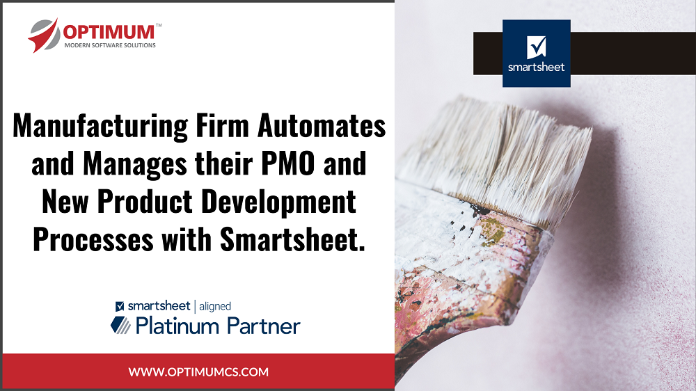 Manufacturing Firm Automates and Manages their PMO and New Product Development Processes with Smartsheet