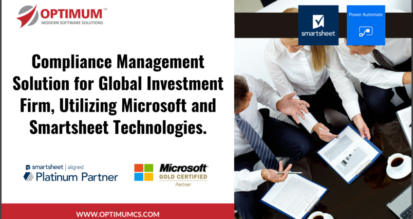 Compliance Management For Global Investment Firm Microsoft and Smartsheet Technologies