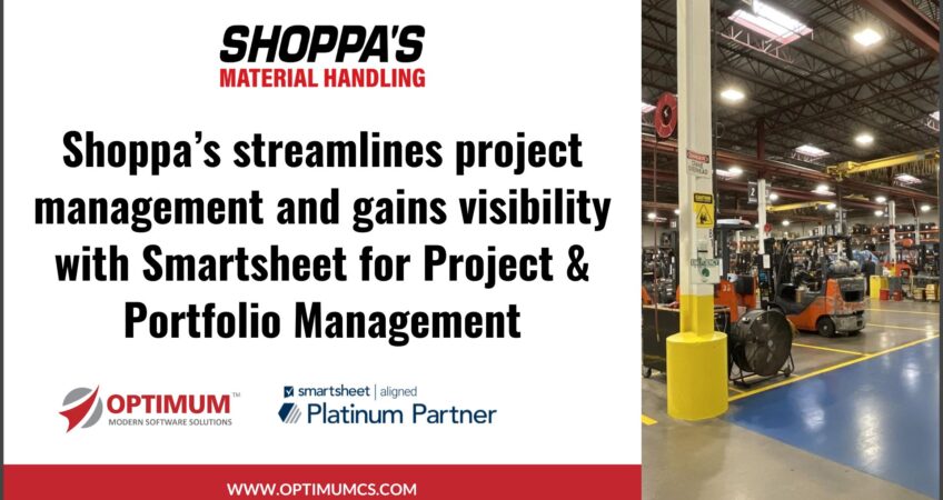 Shoppas Project Management Solution Smartsheet Optimum Partner