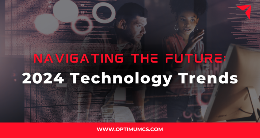 Navigating the Future: Top 10 Tech Trends That Will Define 2024 | Optimum Consultancy Services
