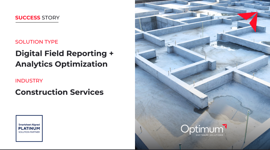 Boosting Daily Reporting Accuracy and Saving 30 Hours Weekly for Construction Services Provider with Smartsheet