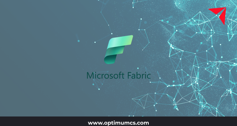 Microsoft Fabric Explained What It Is, What It Replaces, and Whether It's Right for Your Organization Optimum CS