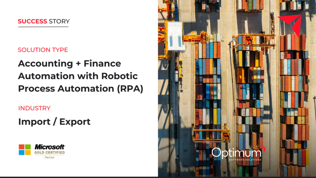 Import_Export Company Automates Finance and Accounting Processes with RPA