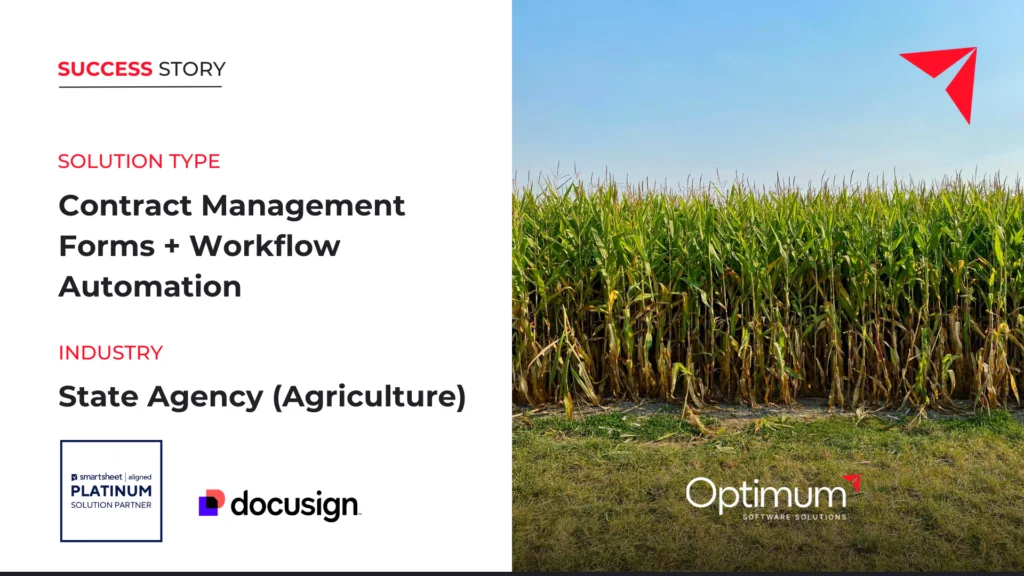 State Agriculture Agencey Automates Contract Mgmt. and Renewal Forms and Workflows with Smartsheet & DocuSign